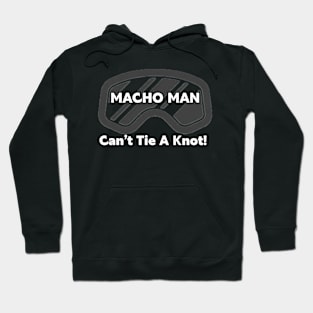 Macho vs Knots Hoodie